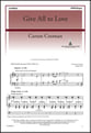 Give All to Love SATB choral sheet music cover